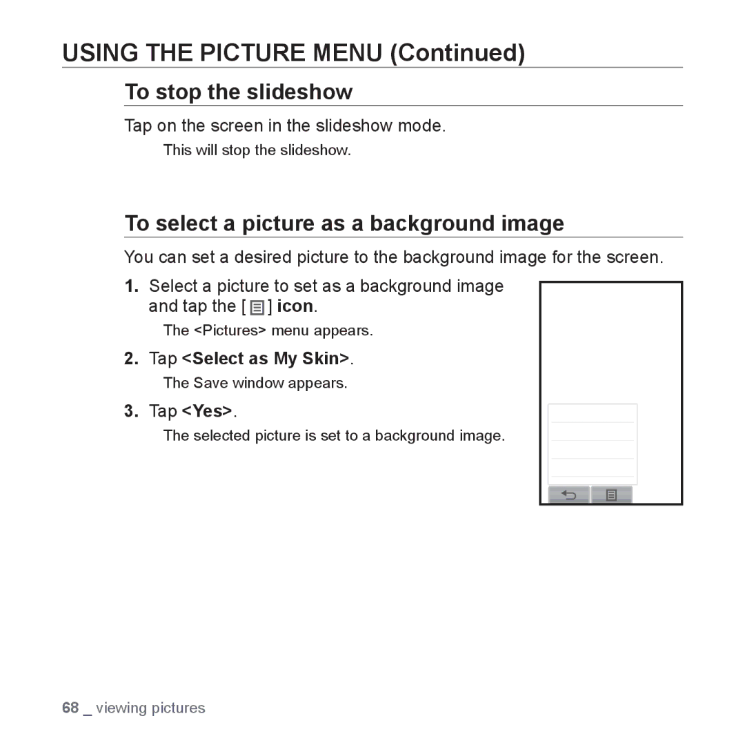 Samsung YP-P2 user manual Using the Picture Menu, To stop the slideshow, To select a picture as a background image 