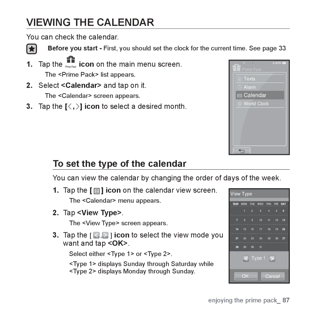 Samsung YP-P2 user manual Viewing the Calendar, To set the type of the calendar, Tap View Type 