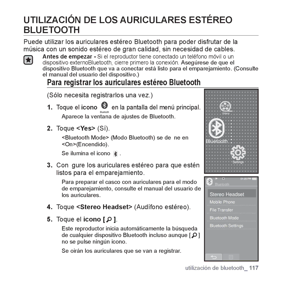 Samsung YP-P2AB/MEA Utilización DE LOS Auriculares Estéreo Bluetooth, Para registrar los auriculares estéreo Bluetooth 