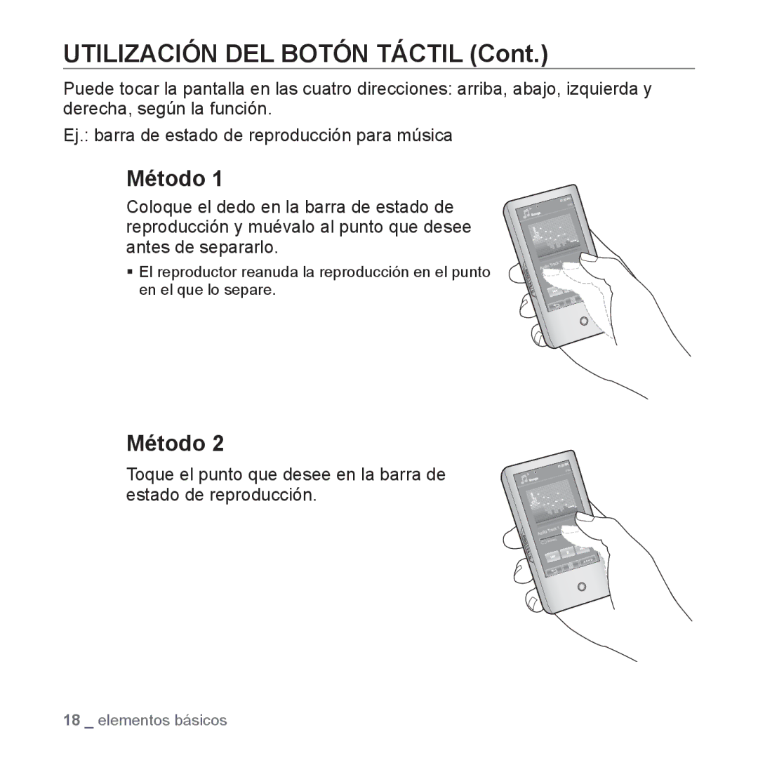 Samsung YP-P2AB/MEA manual Utilización DEL Botón Táctil, Método 