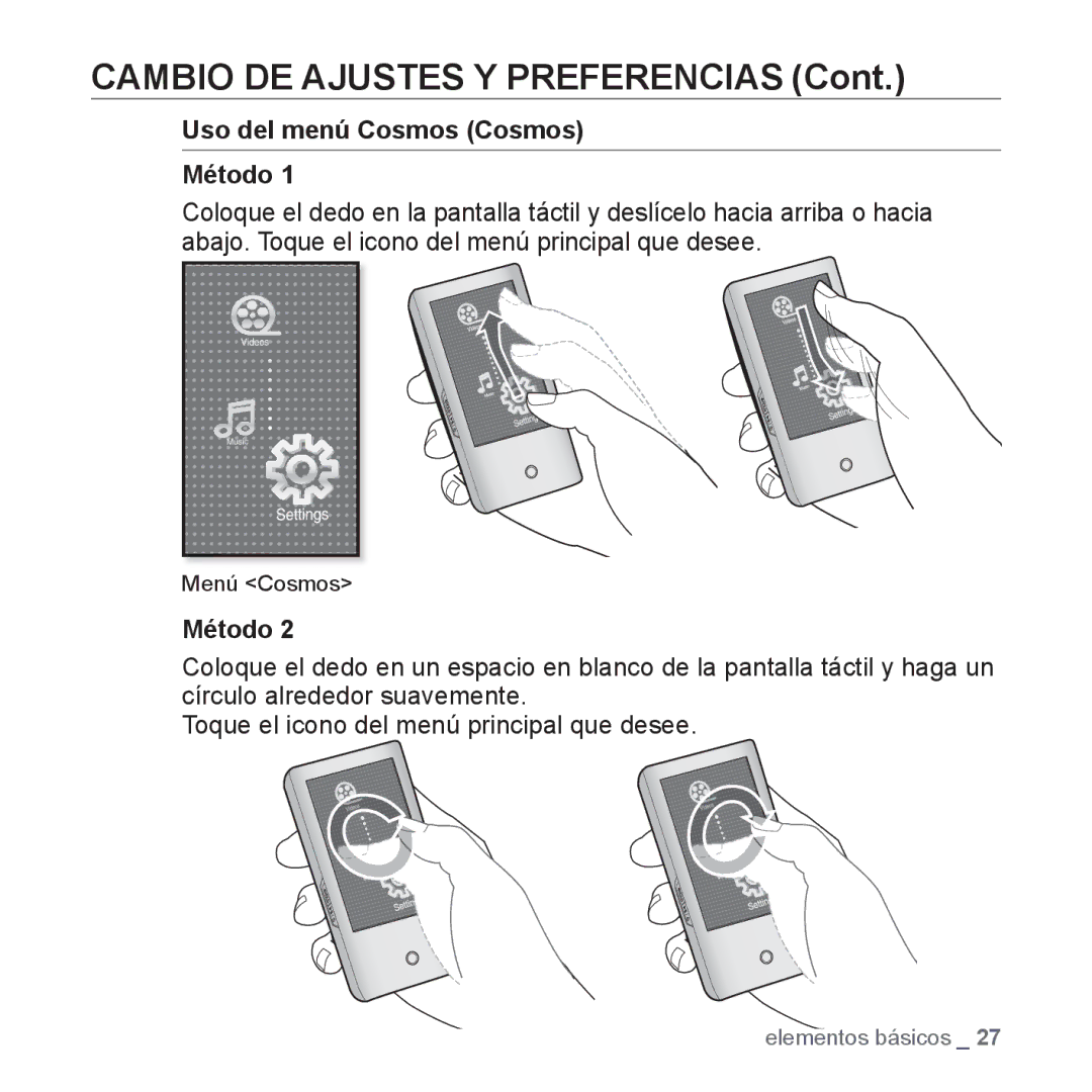 Samsung YP-P2AB/MEA manual Cambio DE Ajustes Y Preferencias, Uso del menú Cosmos Cosmos Método 