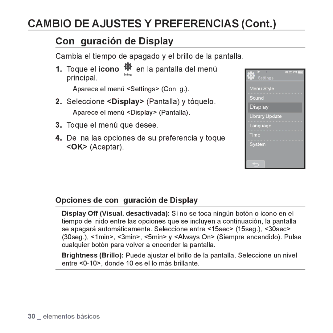 Samsung YP-P2AB/MEA Conﬁguración de Display, Seleccione Display Pantalla y tóquelo, Opciones de conﬁguración de Display 