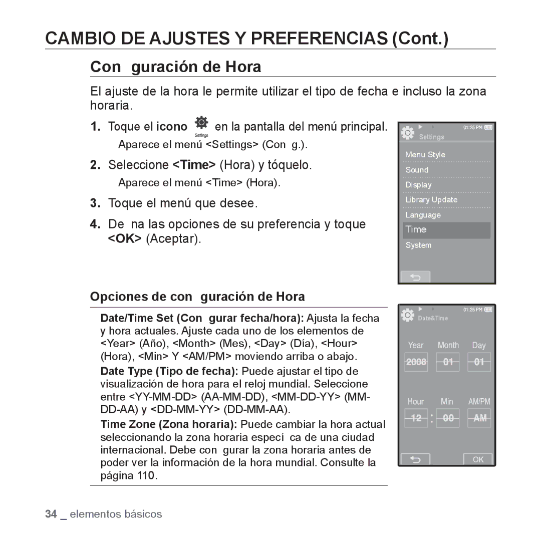 Samsung YP-P2AB/MEA manual Conﬁguración de Hora, Seleccione Time Hora y tóquelo, Opciones de conﬁguración de Hora 