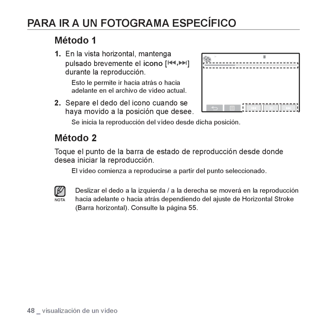 Samsung YP-P2AB/MEA manual Para IR a UN Fotograma Específico, Método 