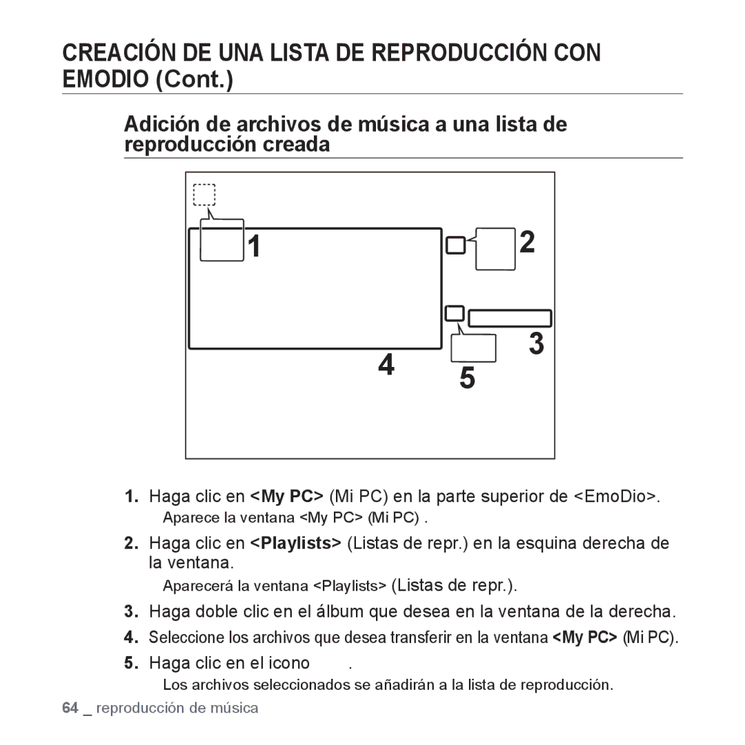 Samsung YP-P2AB/MEA manual Creación DE UNA Lista DE Reproducción CON Emodio 