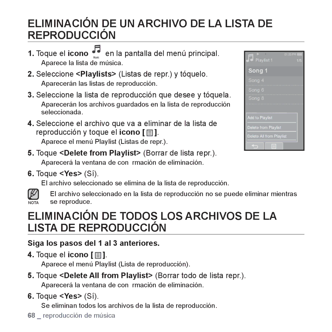 Samsung YP-P2AB/MEA Eliminación DE UN Archivo DE LA Lista DE Reproducción, Toque Delete from Playlist Borrar de lista repr 