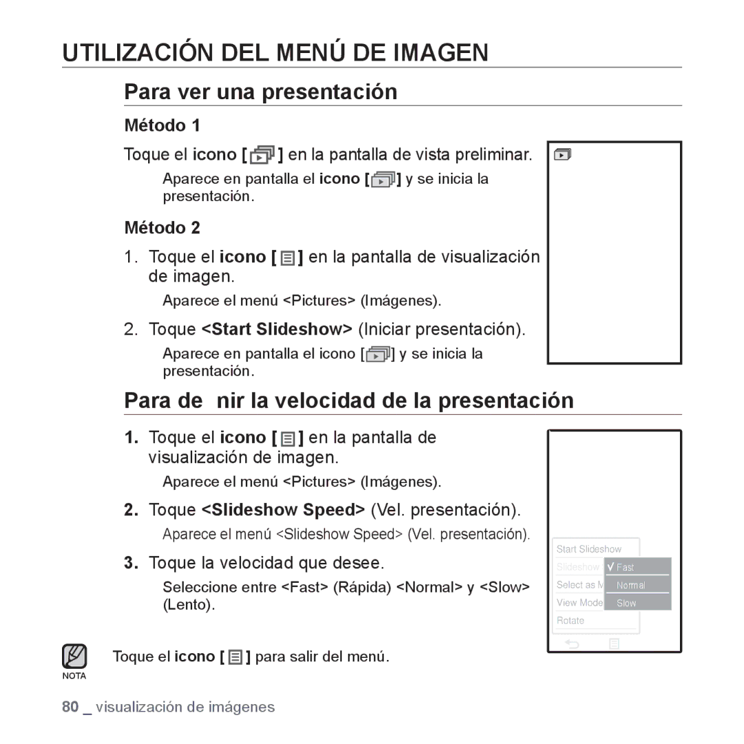 Samsung YP-P2AB/MEA Utilización DEL Menú DE Imagen, Para ver una presentación, Para deﬁnir la velocidad de la presentación 