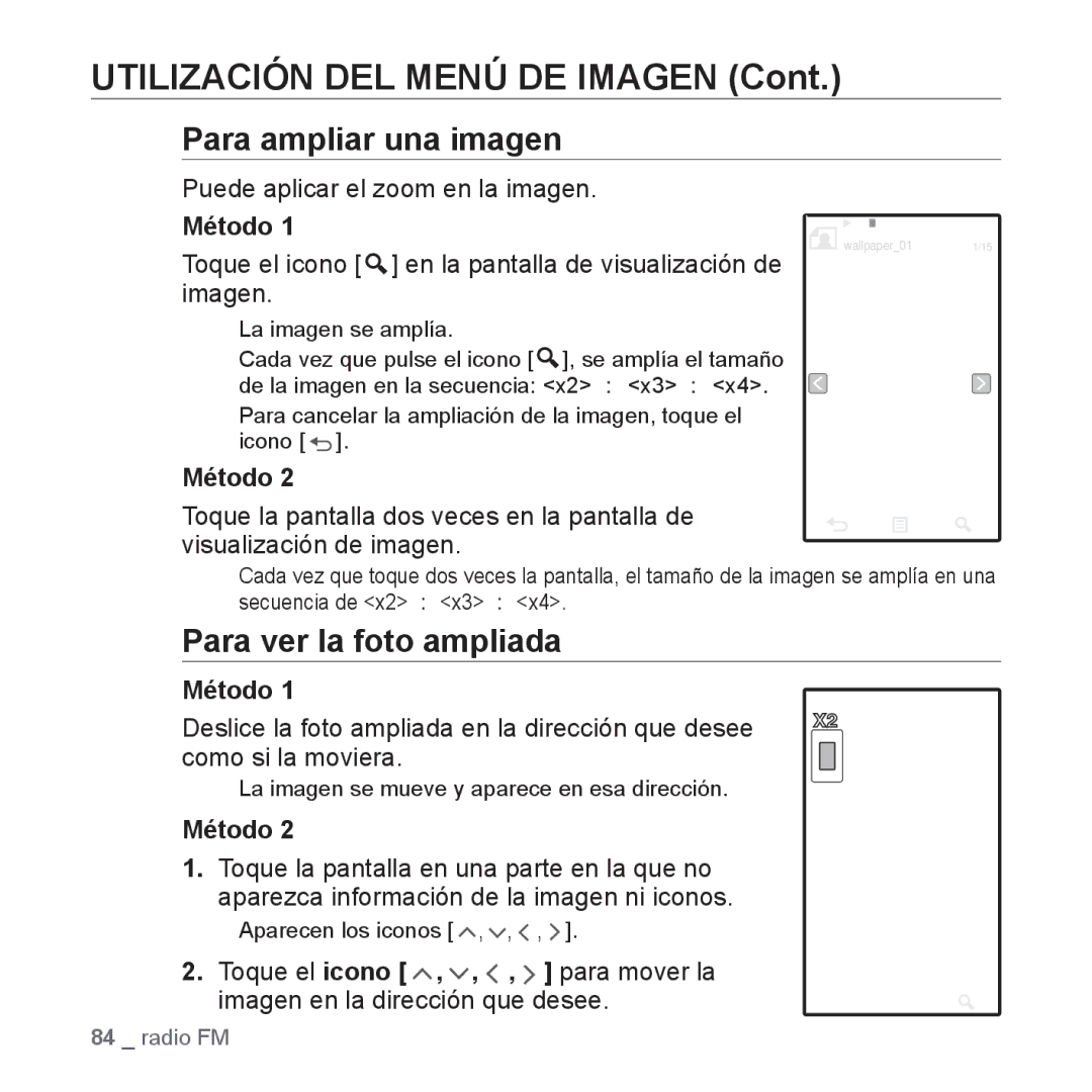 Samsung YP-P2AB/MEA manual Para ampliar una imagen, Para ver la foto ampliada, Puede aplicar el zoom en la imagen 