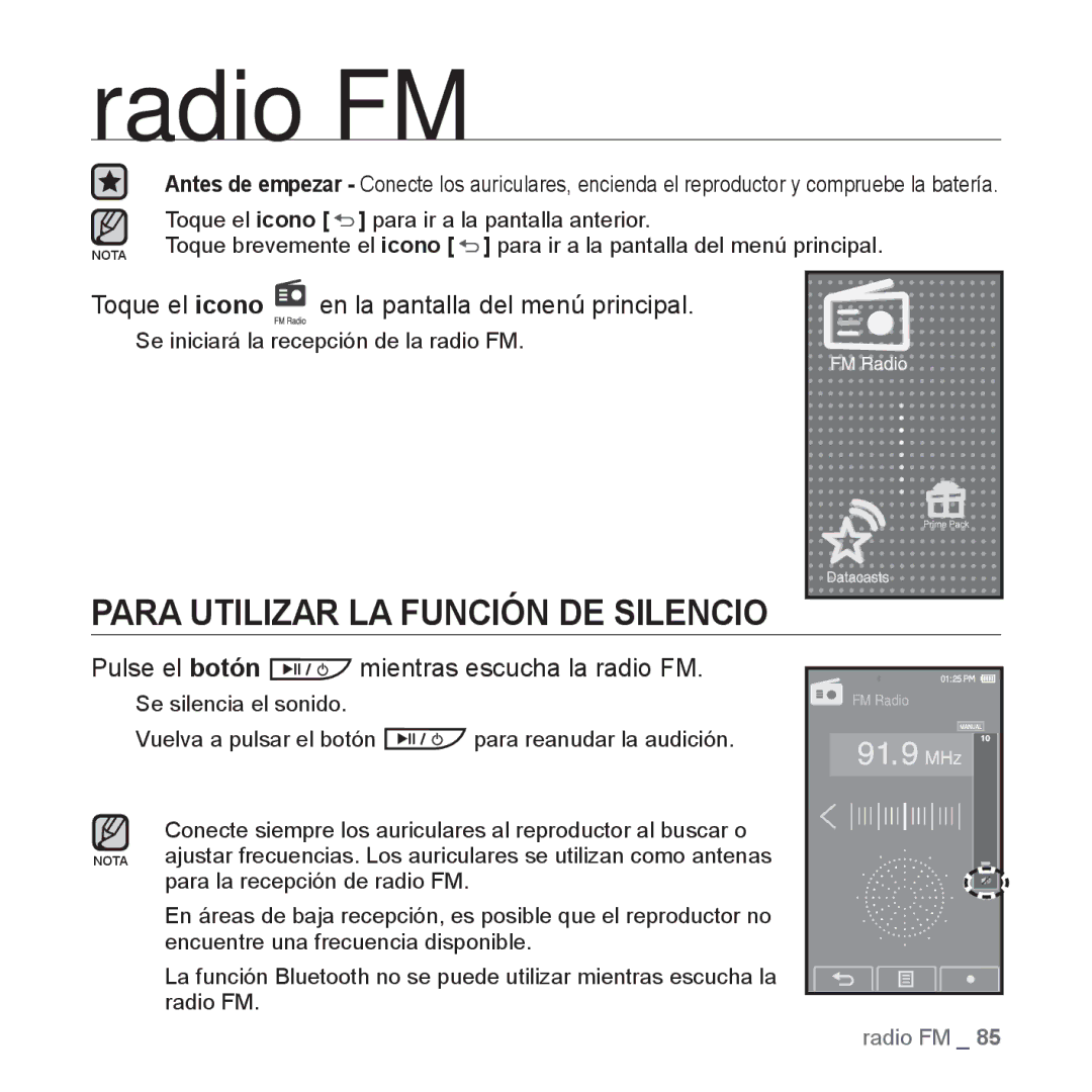 Samsung YP-P2AB/MEA manual Para Utilizar LA Función DE Silencio, Pulse el botón mientras escucha la radio FM 