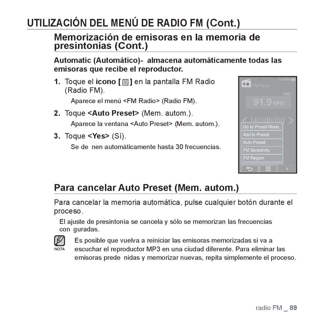 Samsung YP-P2AB/MEA manual Para cancelar Auto Preset Mem. autom, Toque el icono en la pantalla FM Radio Radio FM 