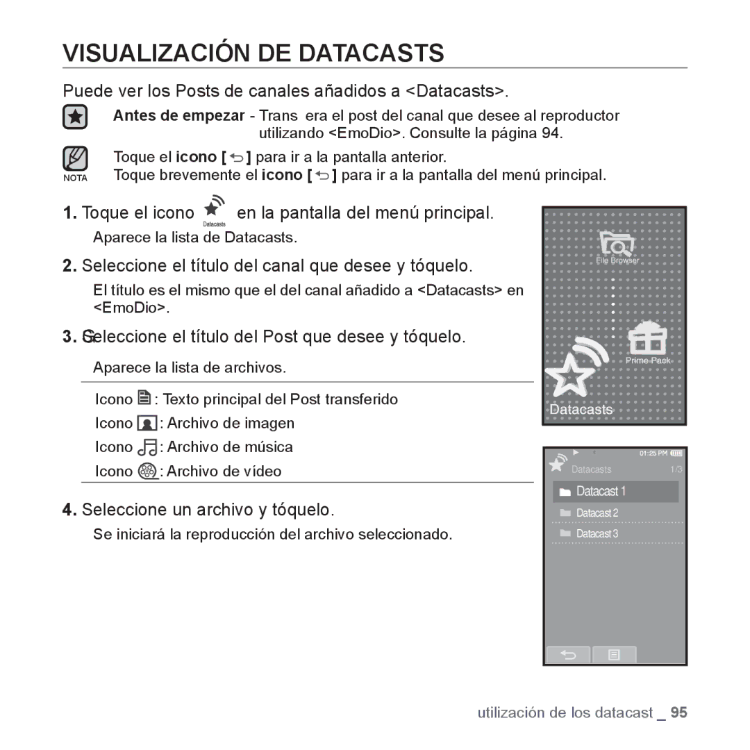 Samsung YP-P2AB/MEA manual Visualización DE Datacasts, Puede ver los Posts de canales añadidos a Datacasts 