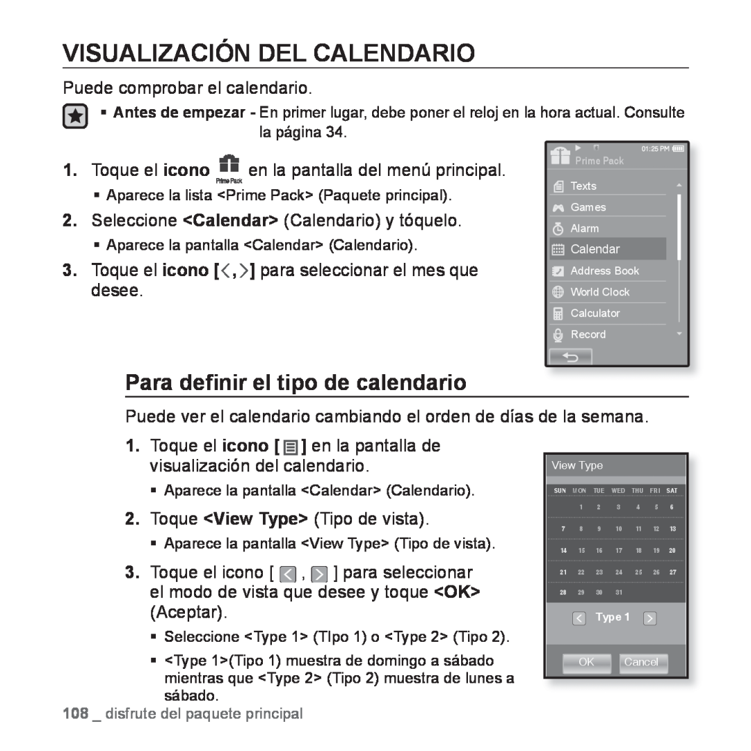 Samsung YP-P2AB/MEA manual Visualización Del Calendario, Para deﬁnir el tipo de calendario, Puede comprobar el calendario 