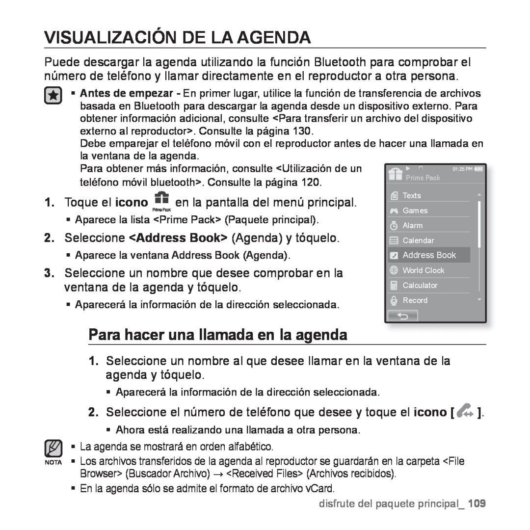 Samsung YP-P2AB/MEA manual Visualización De La Agenda, Para hacer una llamada en la agenda, disfrute del paquete principal 