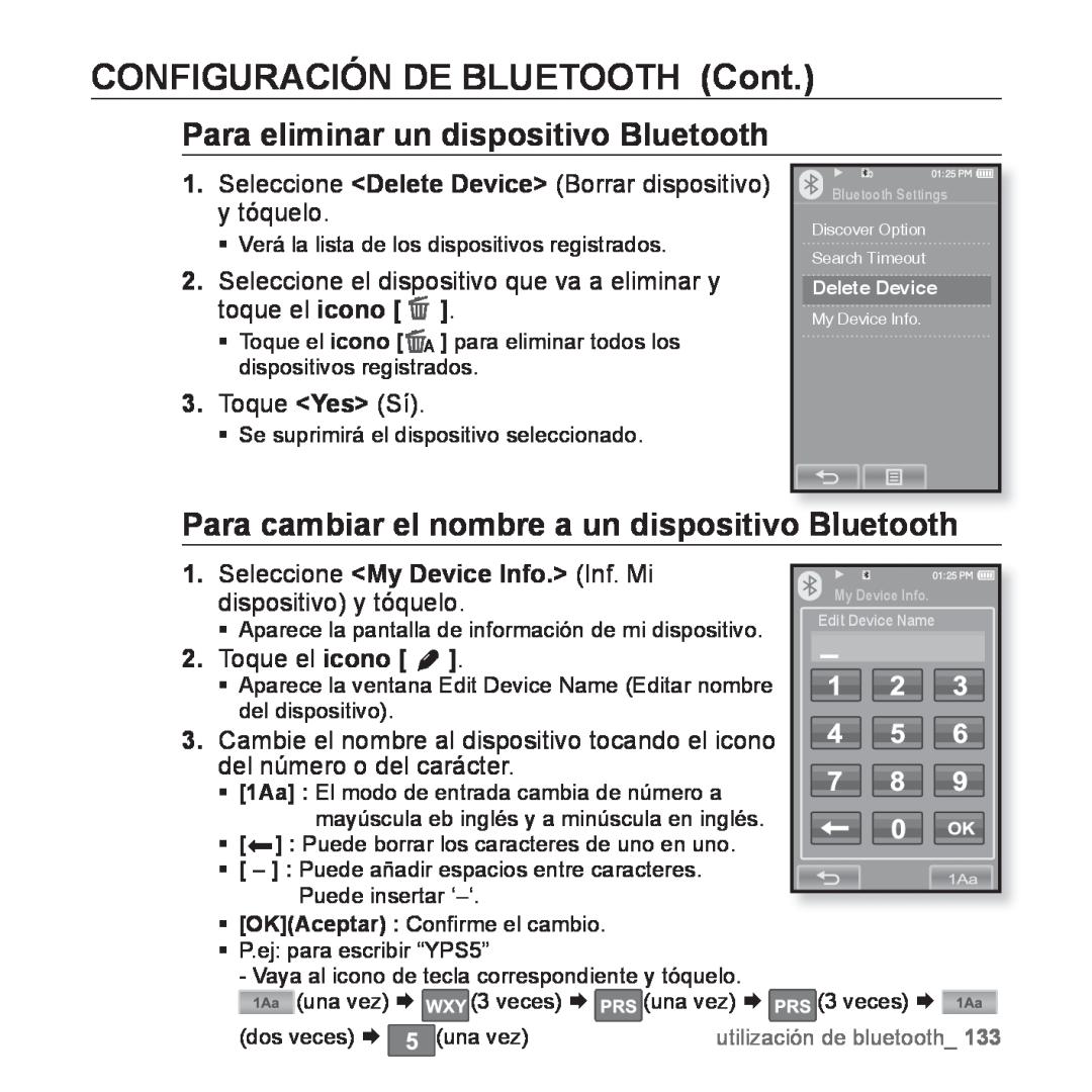 Samsung YP-P2AB/MEA CONFIGURACIÓN DE BLUETOOTH Cont, Para eliminar un dispositivo Bluetooth, Toque Yes Sí, Toque el icono 