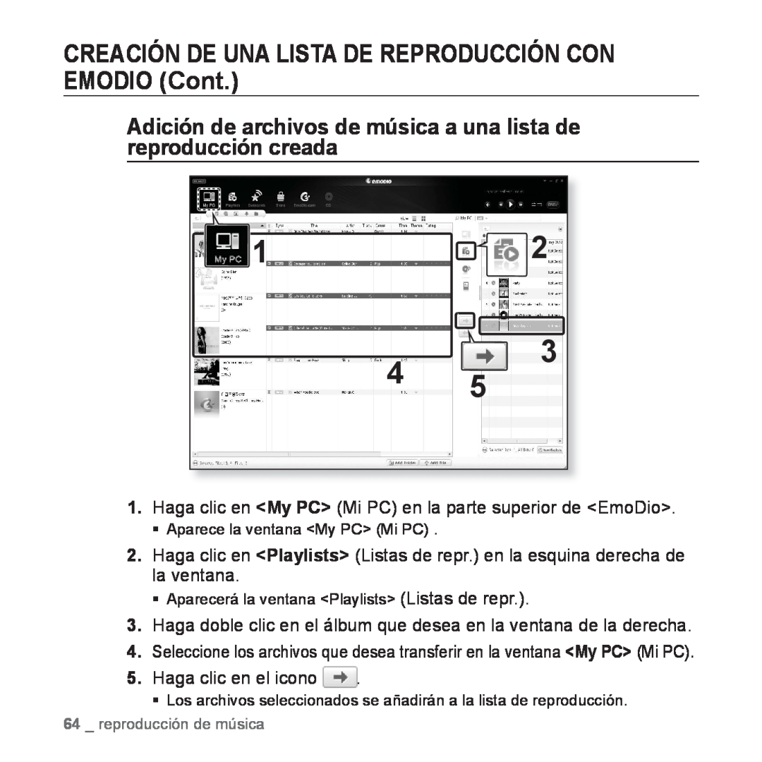 Samsung YP-P2AB/MEA manual CREACIÓN DE UNA LISTA DE REPRODUCCIÓN CON EMODIO Cont, Haga clic en el icono 