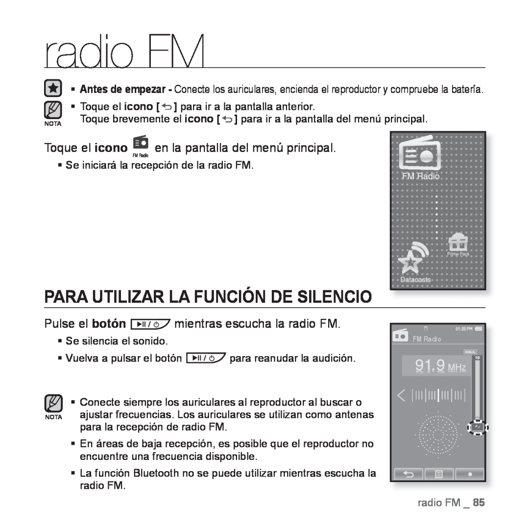 Samsung YP-P2AB/MEA manual radio FM, Para Utilizar La Función De Silencio, Toque el icono en la pantalla del menú principal 