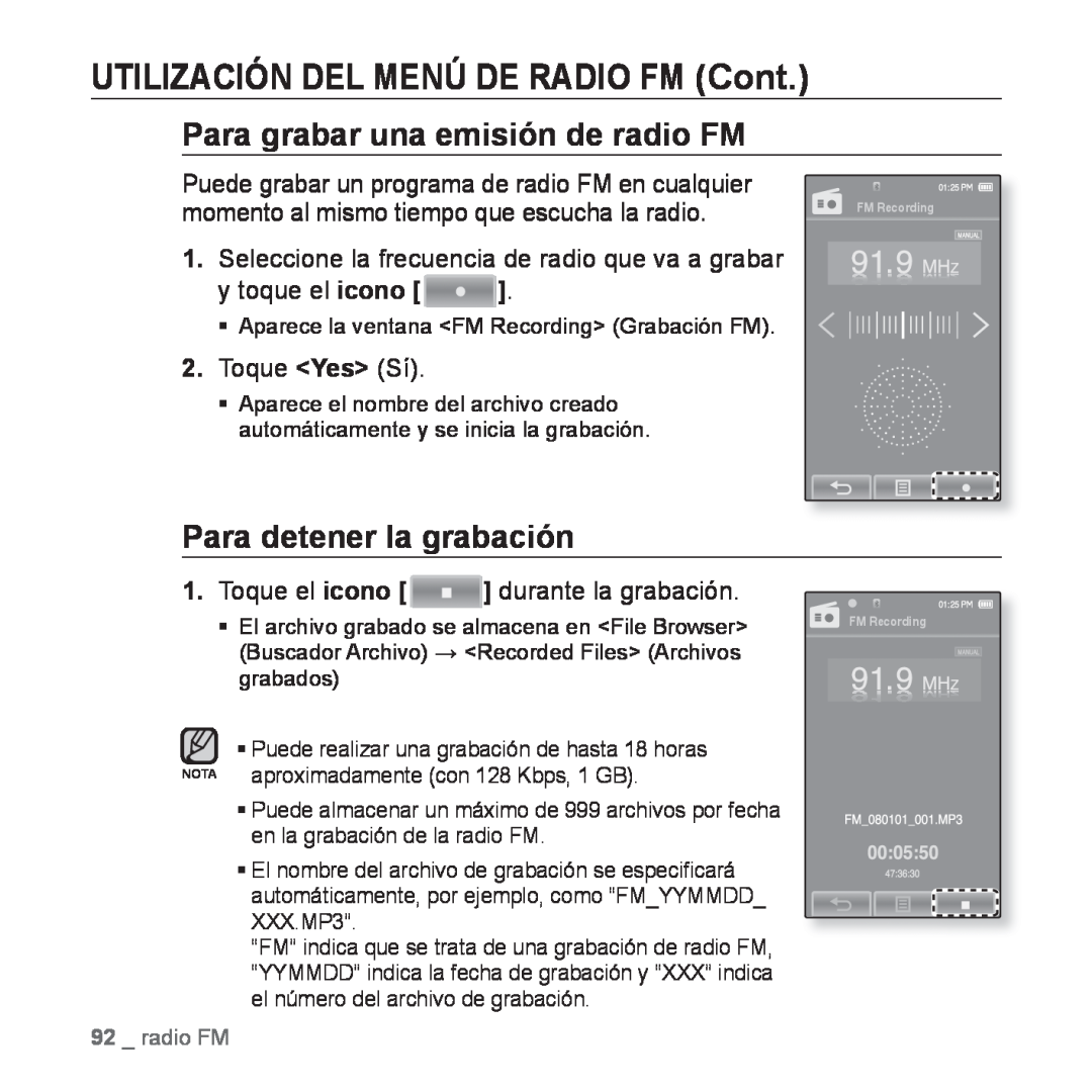 Samsung YP-P2AB/MEA Para grabar una emisión de radio FM, Para detener la grabación, Toque Yes Sí, durante la grabación 