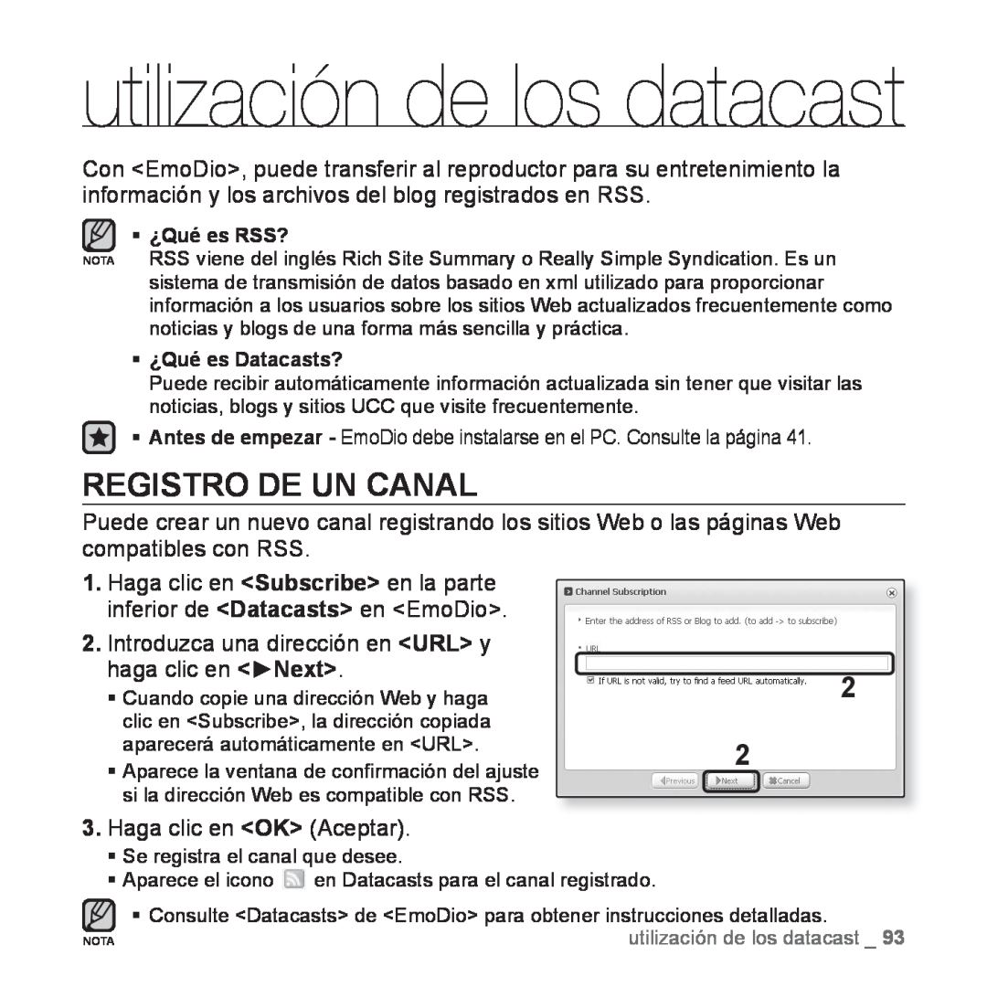 Samsung YP-P2AB/MEA manual utilización de los datacast, Registro De Un Canal, Introduzca una dirección en URL y 