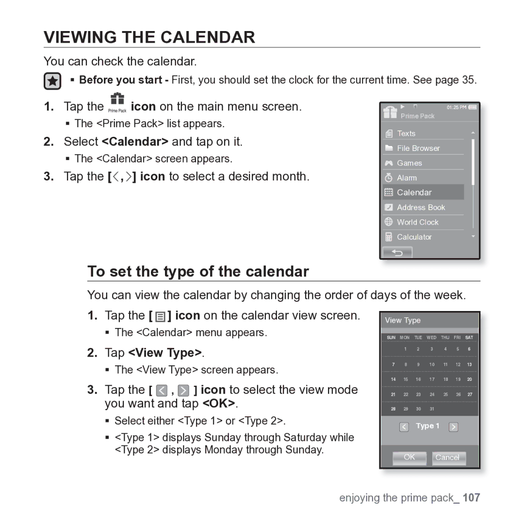 Samsung YP-P2JARY user manual Viewing the Calendar, To set the type of the calendar, Tap View Type 