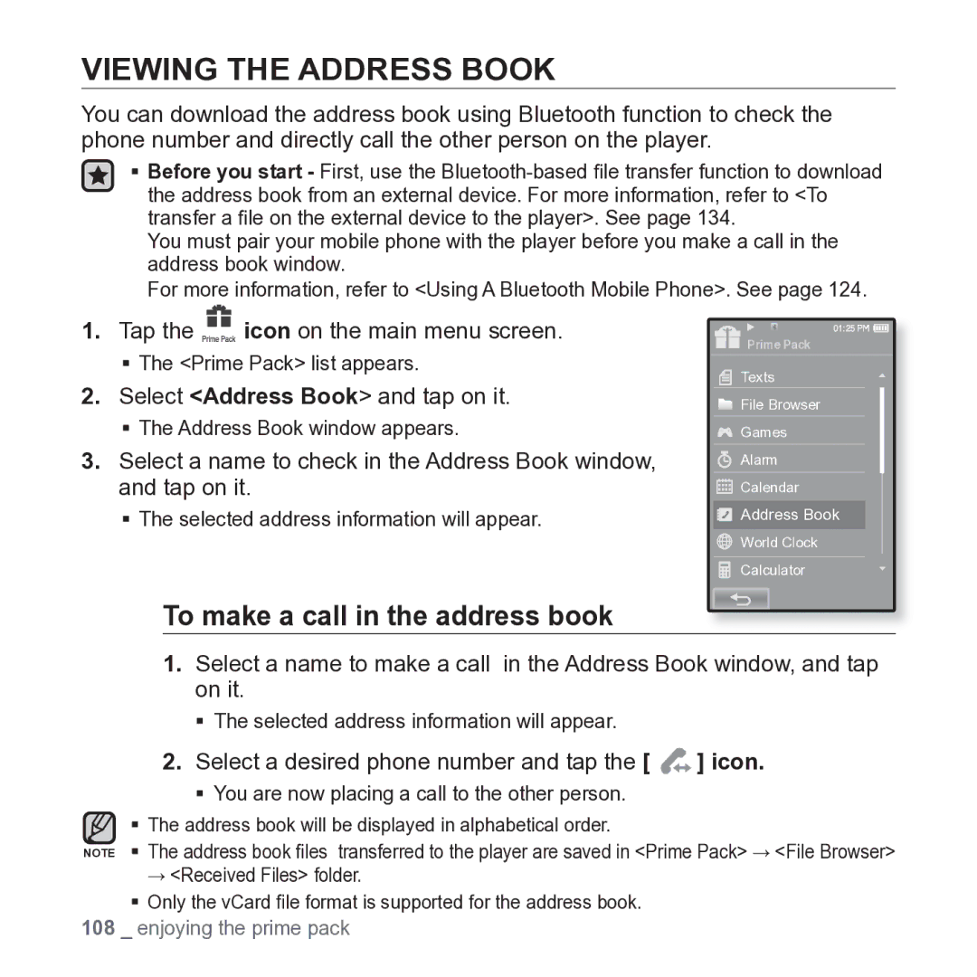 Samsung YP-P2JARY Viewing the Address Book, To make a call in the address book, Select Address Book and tap on it 