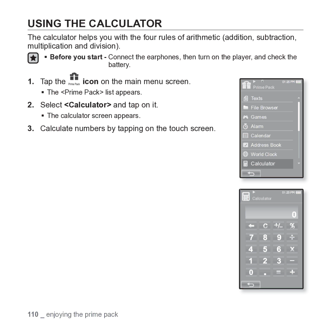 Samsung YP-P2JARY Using the Calculator, Select Calculator and tap on it, Calculate numbers by tapping on the touch screen 