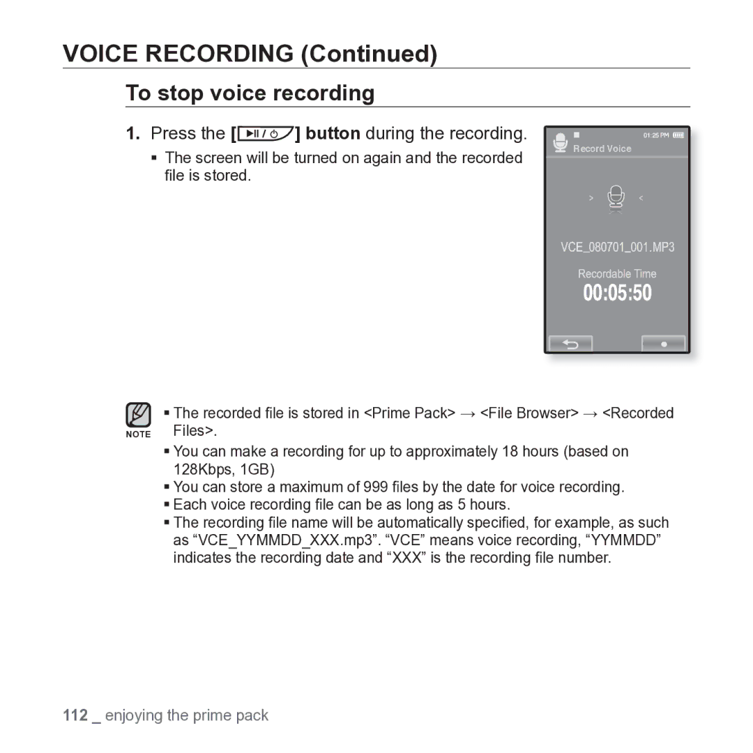 Samsung YP-P2JARY user manual Voice Recording, To stop voice recording, Press 