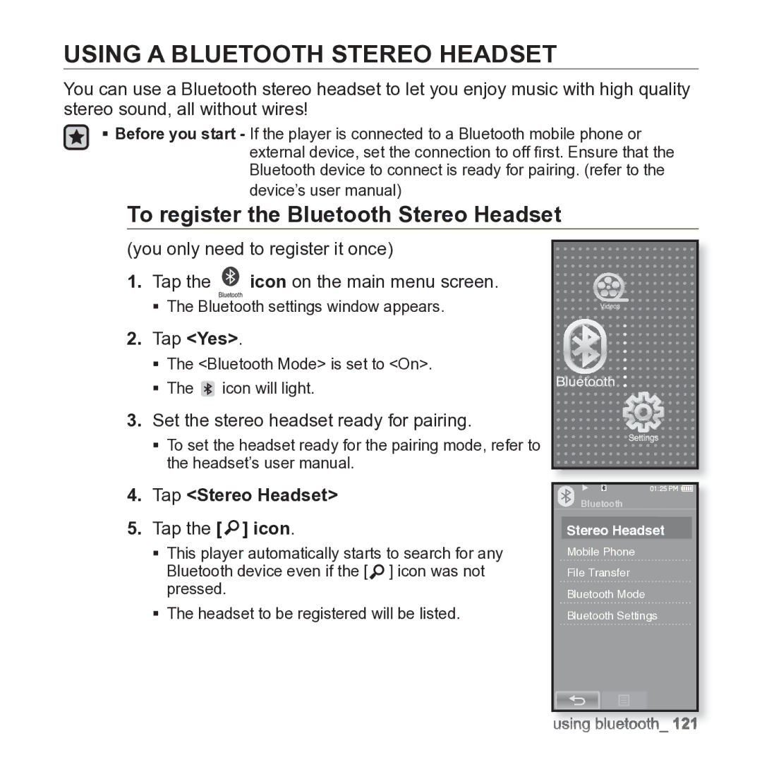 Samsung YP-P2JARY Using a Bluetooth Stereo Headset, To register the Bluetooth Stereo Headset, Tap Stereo Headset 