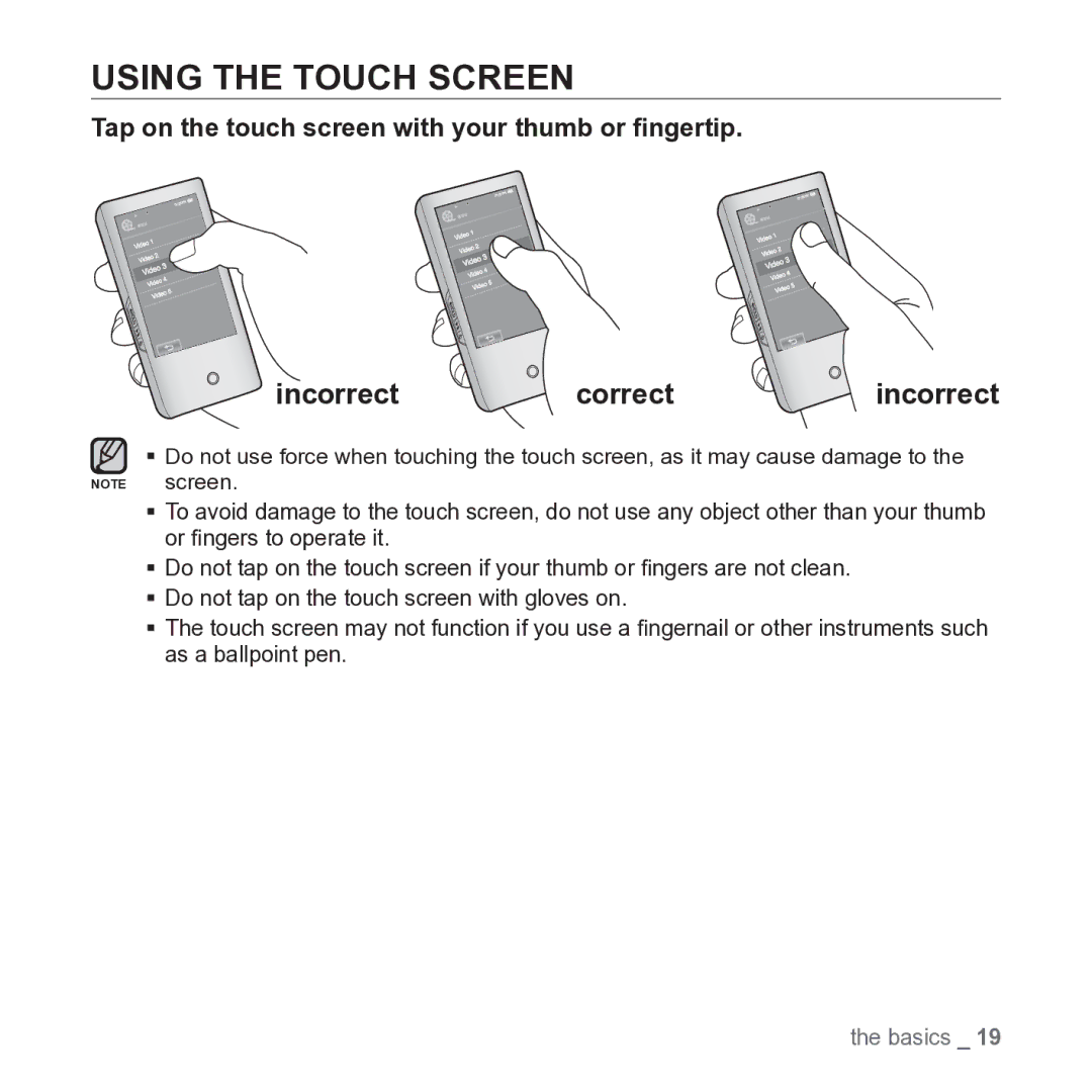 Samsung YP-P2JARY user manual Using the Touch Screen, Tap on the touch screen with your thumb or ﬁngertip 