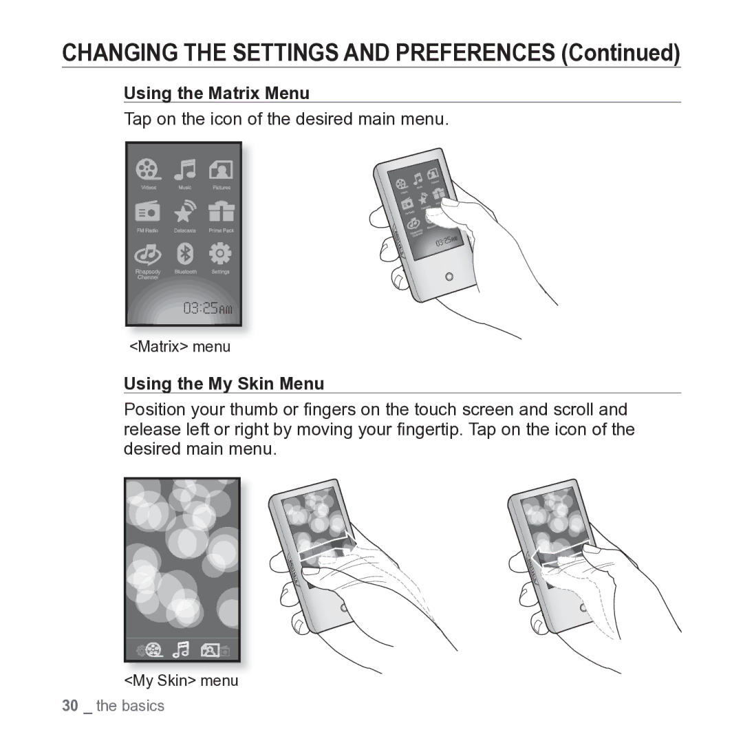 Samsung YP-P2JARY user manual Using the Matrix Menu, Using the My Skin Menu 