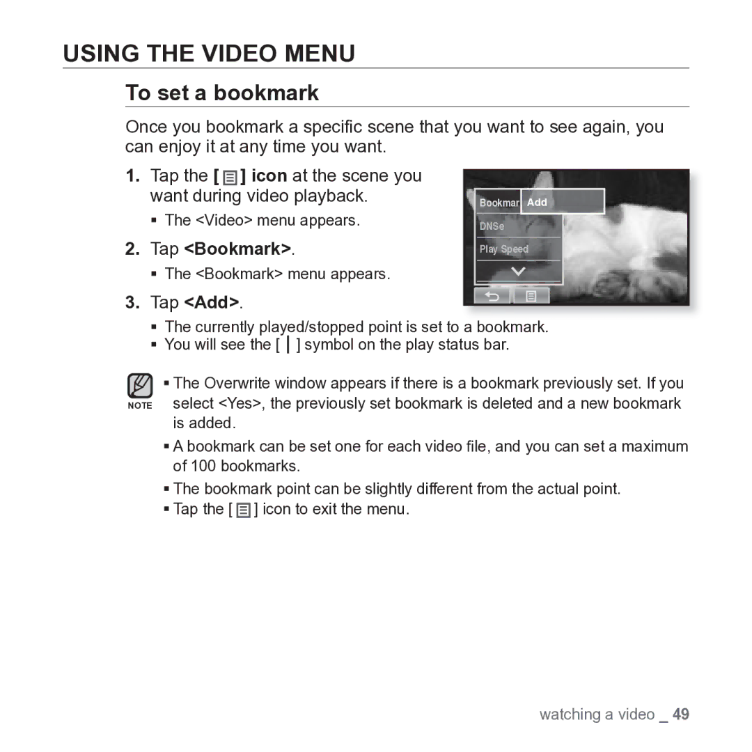 Samsung YP-P2JARY user manual Using the Video Menu, To set a bookmark, Tap Bookmark, Tap Add 