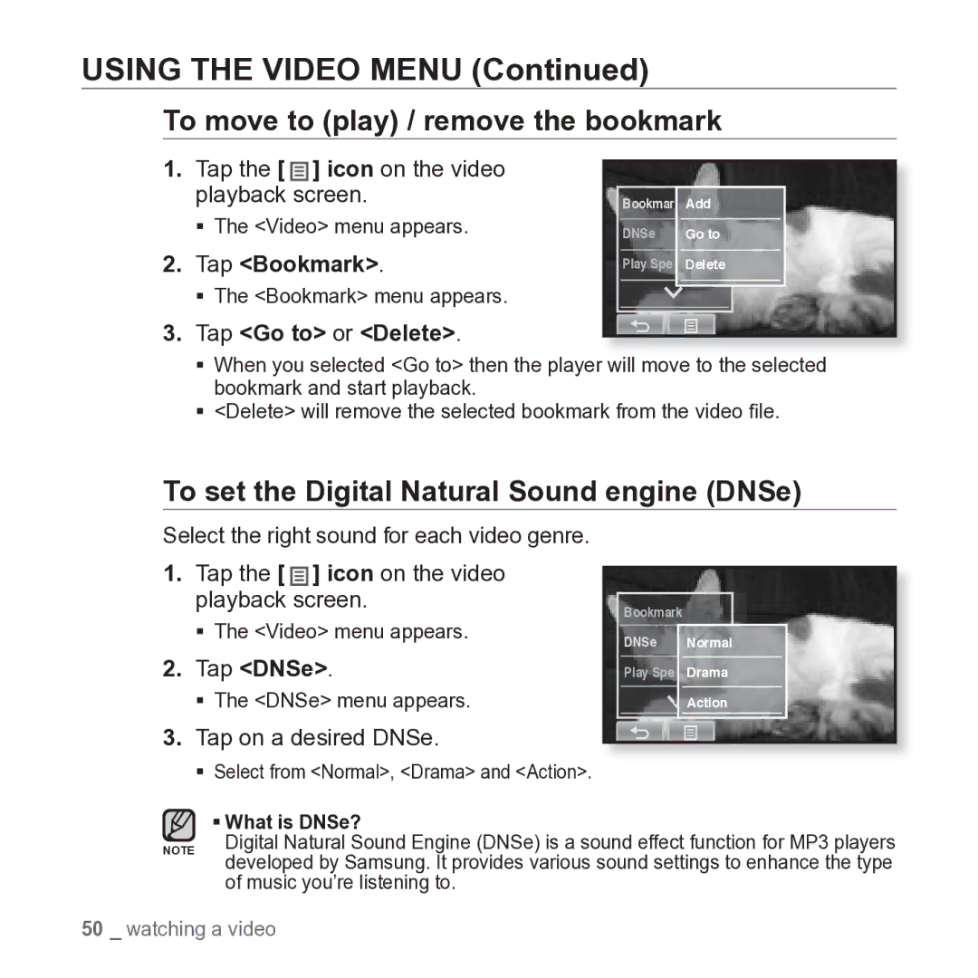 Samsung YP-P2JARY user manual Using the Video Menu, To move to play / remove the bookmark, Tap Go to or Delete, Tap DNSe 