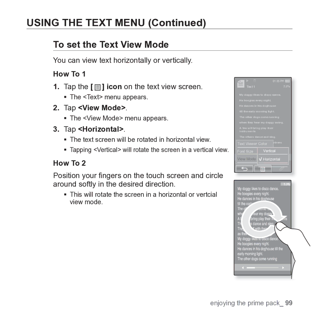 Samsung YP-P2JARY user manual To set the Text View Mode, You can view text horizontally or vertically, Tap Horizontal 