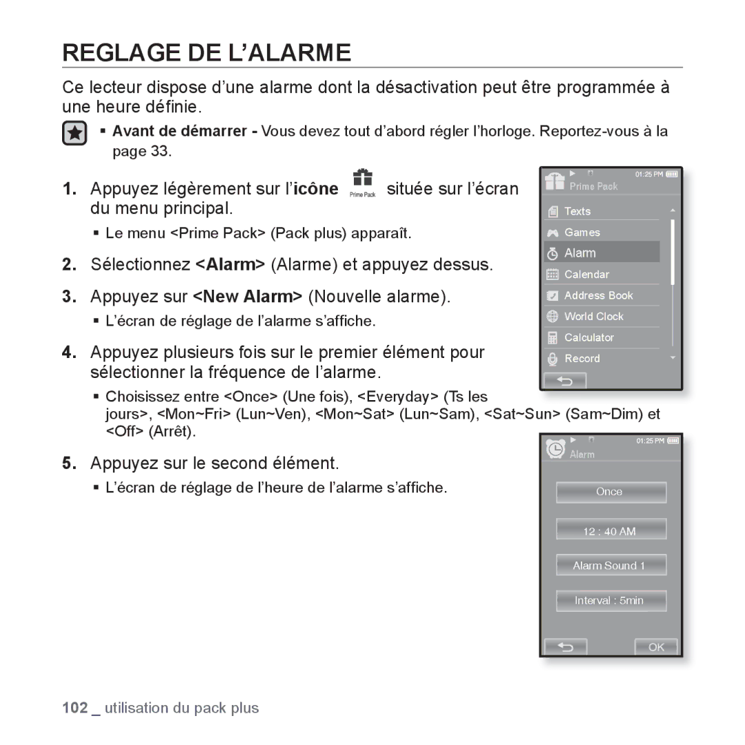 Samsung YP-P2JCW/XEF manual Reglage DE L’ALARME, Appuyez sur le second élément, ƒ Le menu Prime Pack Pack plus apparaît 