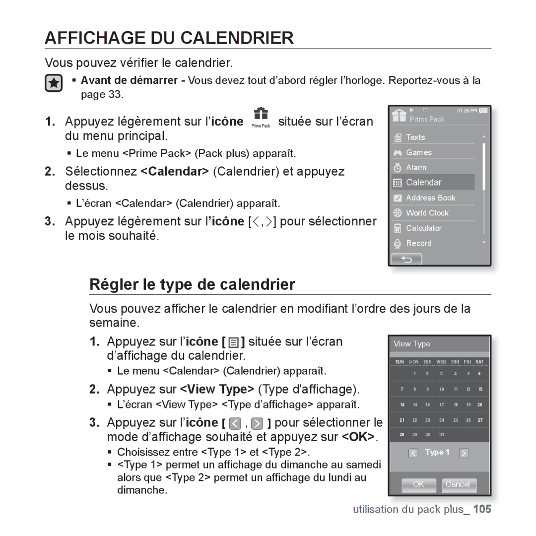 Samsung YP-P2JCB/XEF manual Affichage DU Calendrier, Régler le type de calendrier, Vous pouvez vériﬁer le calendrier 