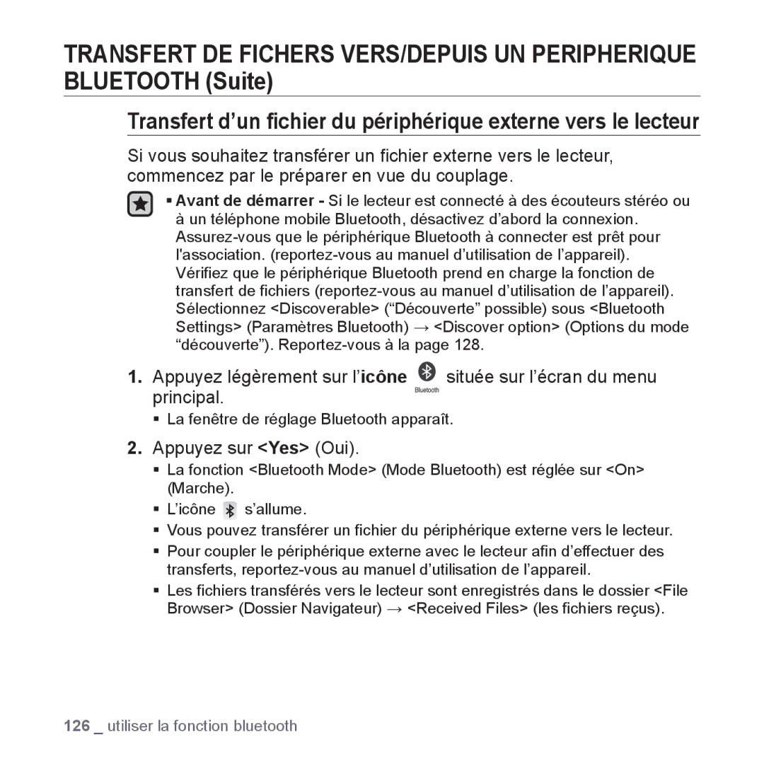 Samsung YP-P2JAB/XEF, YP-P2JCB/XEF, YP-P2JCW/XEF, YP-P2JQB/XEF, YP-P2JEB/XEF manual ƒ La fenêtre de réglage Bluetooth apparaît 