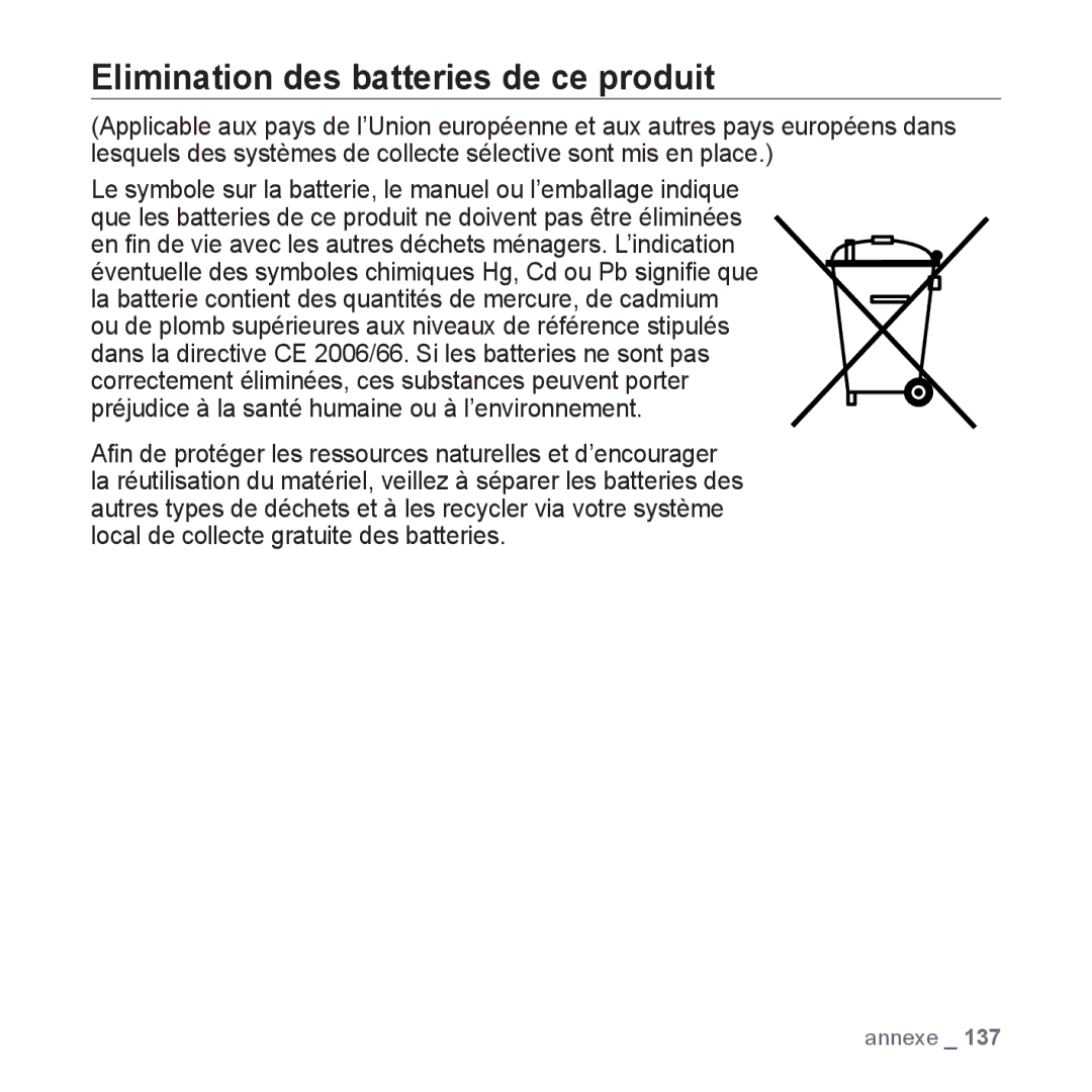 Samsung YP-P2JCW/XEF, YP-P2JCB/XEF, YP-P2JAB/XEF, YP-P2JQB/XEF, YP-P2JEB/XEF manual Elimination des batteries de ce produit 