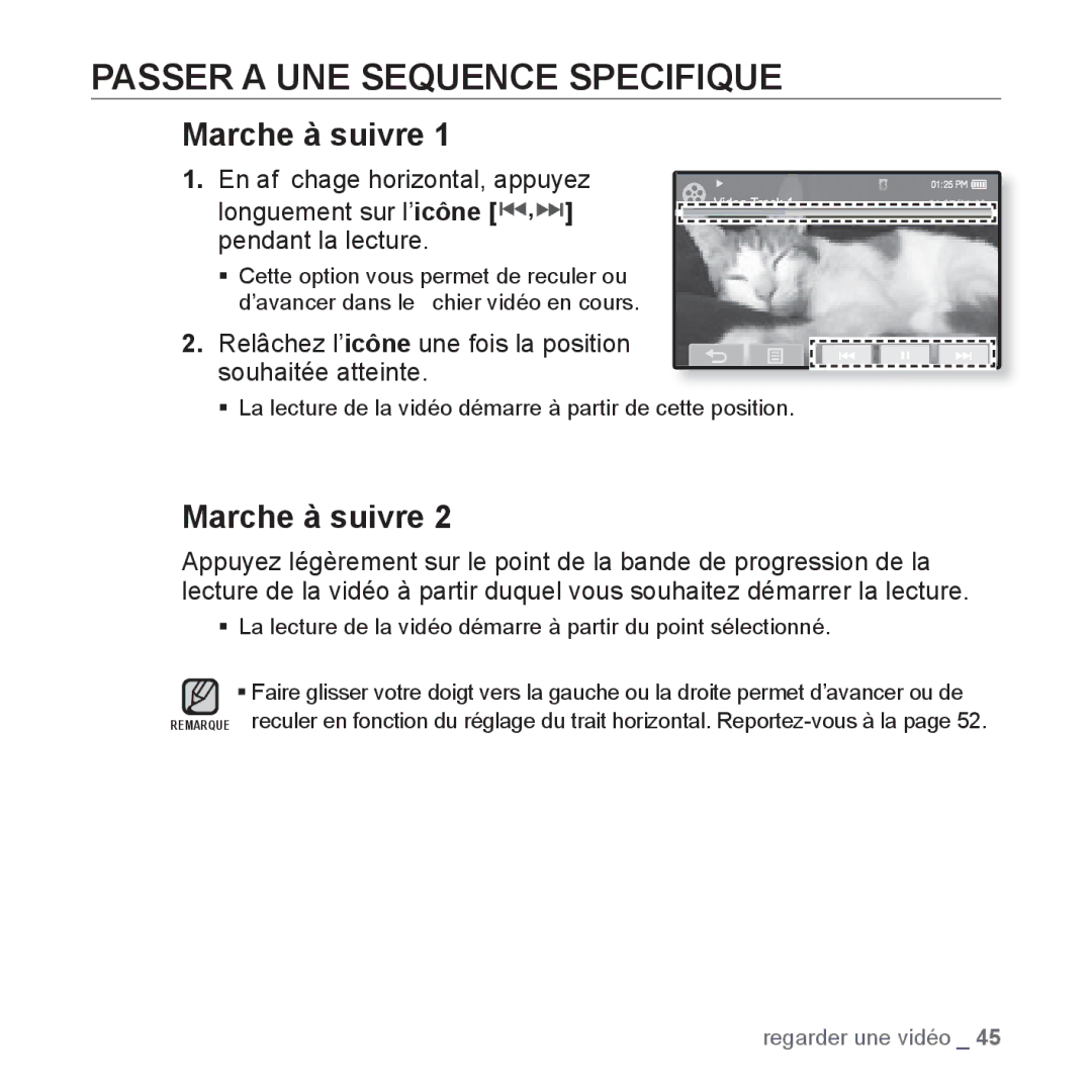 Samsung YP-P2JCB/XEF manual Passer a UNE Sequence Specifique, Relâchez l’icône une fois la position souhaitée atteinte 