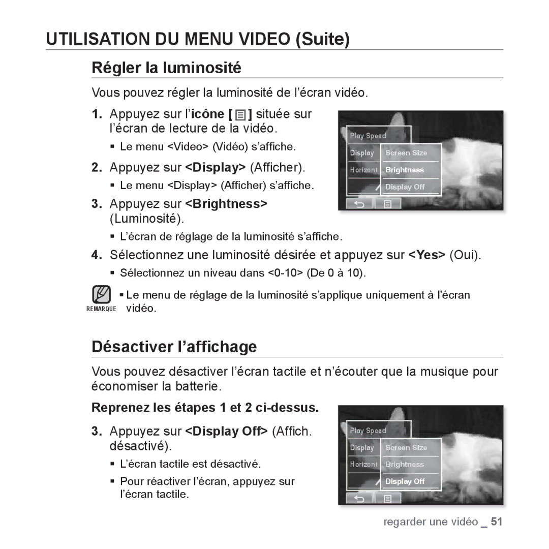 Samsung YP-P2JAB/XEF manual Régler la luminosité, Désactiver l’afﬁchage, ƒ L’écran de réglage de la luminosité s’afﬁche 