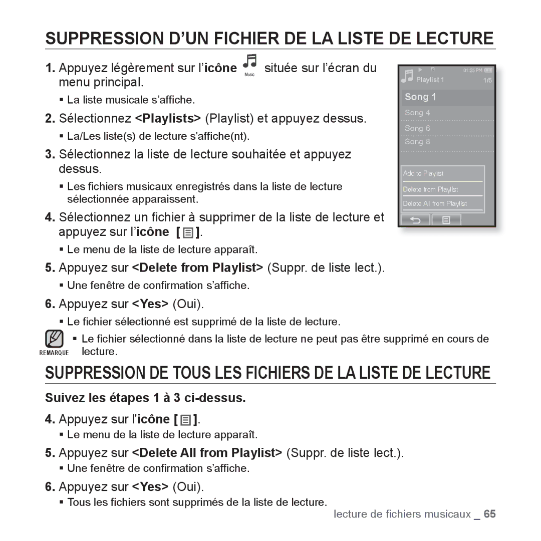 Samsung YP-P2JCB/XEF, YP-P2JAB/XEF manual Suppression D’UN Fichier DE LA Liste DE Lecture, Suivez les étapes 1 à 3 ci-dessus 