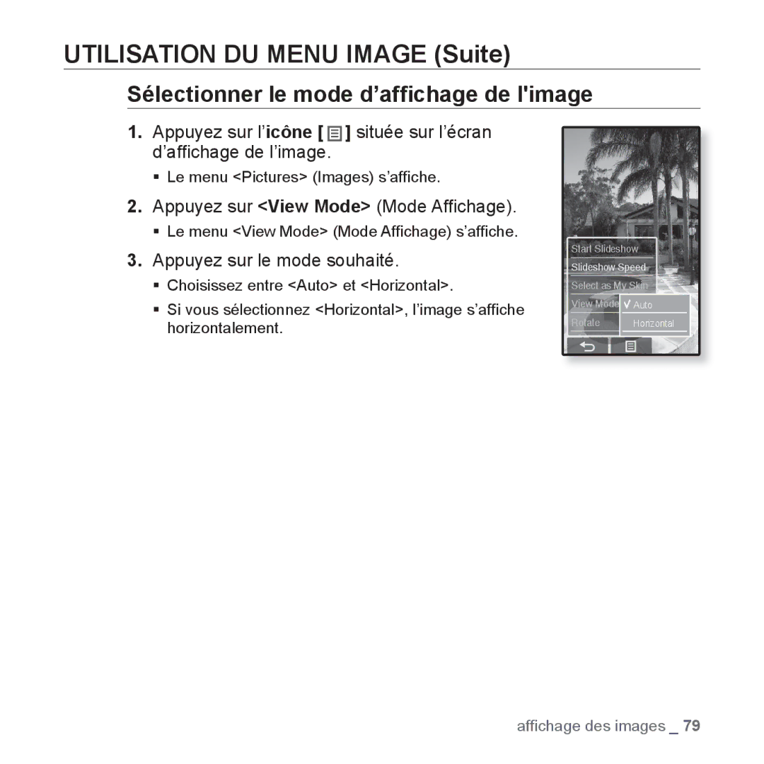 Samsung YP-P2JEB/XEF, YP-P2JCB/XEF manual Sélectionner le mode d’afﬁchage de limage, Appuyez sur View Mode Mode Afﬁchage 