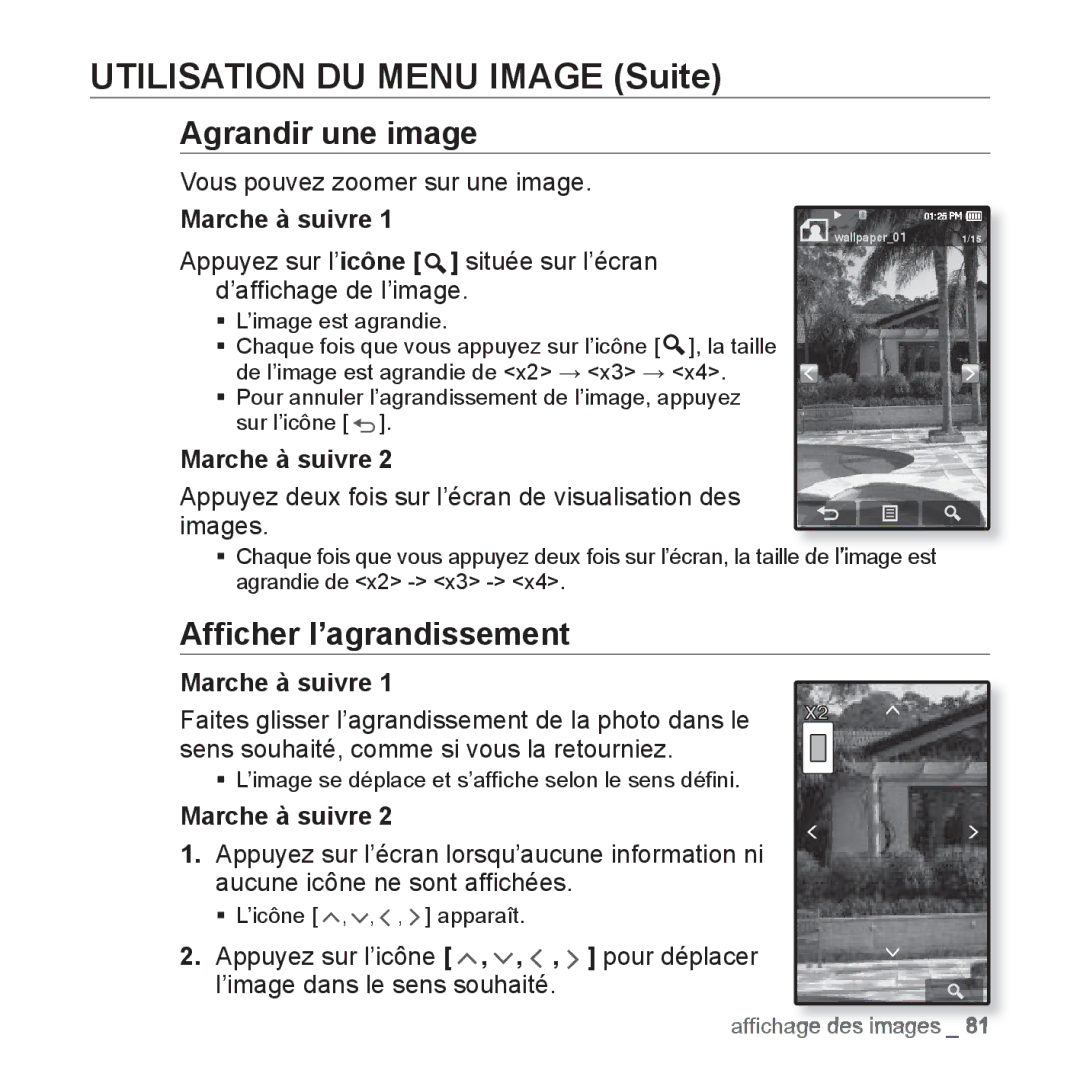 Samsung YP-P2JAB/XEF, YP-P2JCB/XEF manual Agrandir une image, Afﬁcher l’agrandissement, Vous pouvez zoomer sur une image 