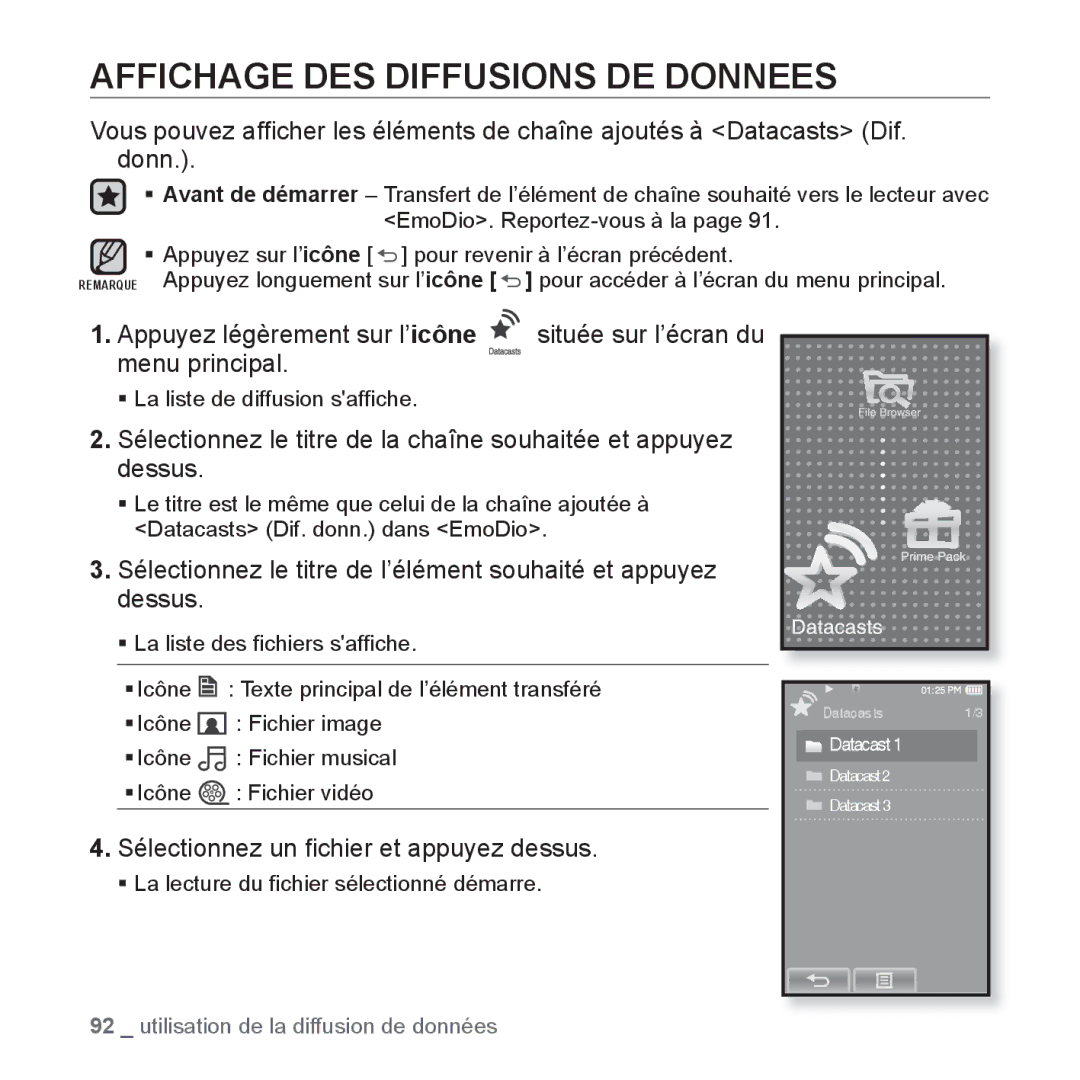 Samsung YP-P2JCW/XEF Affichage DES Diffusions DE Donnees, Appuyez légèrement sur l’icône, ƒ La liste de diffusion safﬁche 