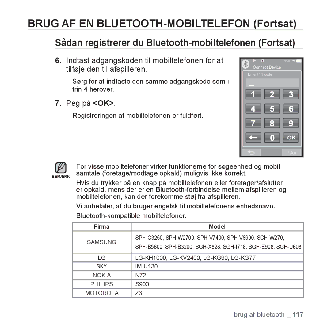 Samsung YP-P2JCB/XEE Brug AF EN BLUETOOTH-MOBILTELEFON Fortsat, Sådan registrerer du Bluetooth-mobiltelefonen Fortsat 