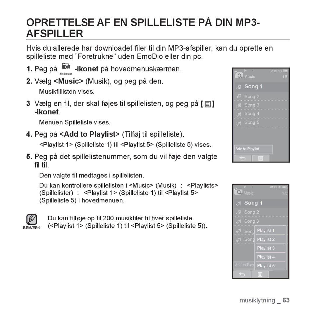 Samsung YP-P2JCW/XEE Oprettelse AF EN Spilleliste PÅ DIN MP3- Afspiller, Peg på Add to Playlist Tilføj til spilleliste 