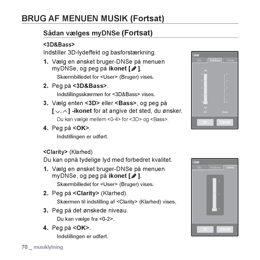 Samsung YP-P2JEB/XEE, YP-P2JAW/XEE, YP-P2JCB/XEE Peg på 3D&Bass, Peg på Clarity Klarhed, Peg på det ønskede niveau 