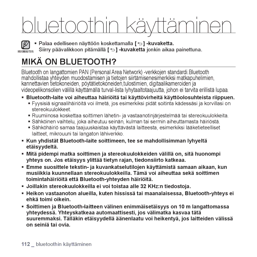 Samsung YP-P2JCB/XEE, YP-P2JEB/XEE, YP-P2JAW/XEE, YP-P2JCW/XEE, YP-P2JAB/XEE manual Bluetoothin käyttäminen, Mikä on BLUETOOTH? 