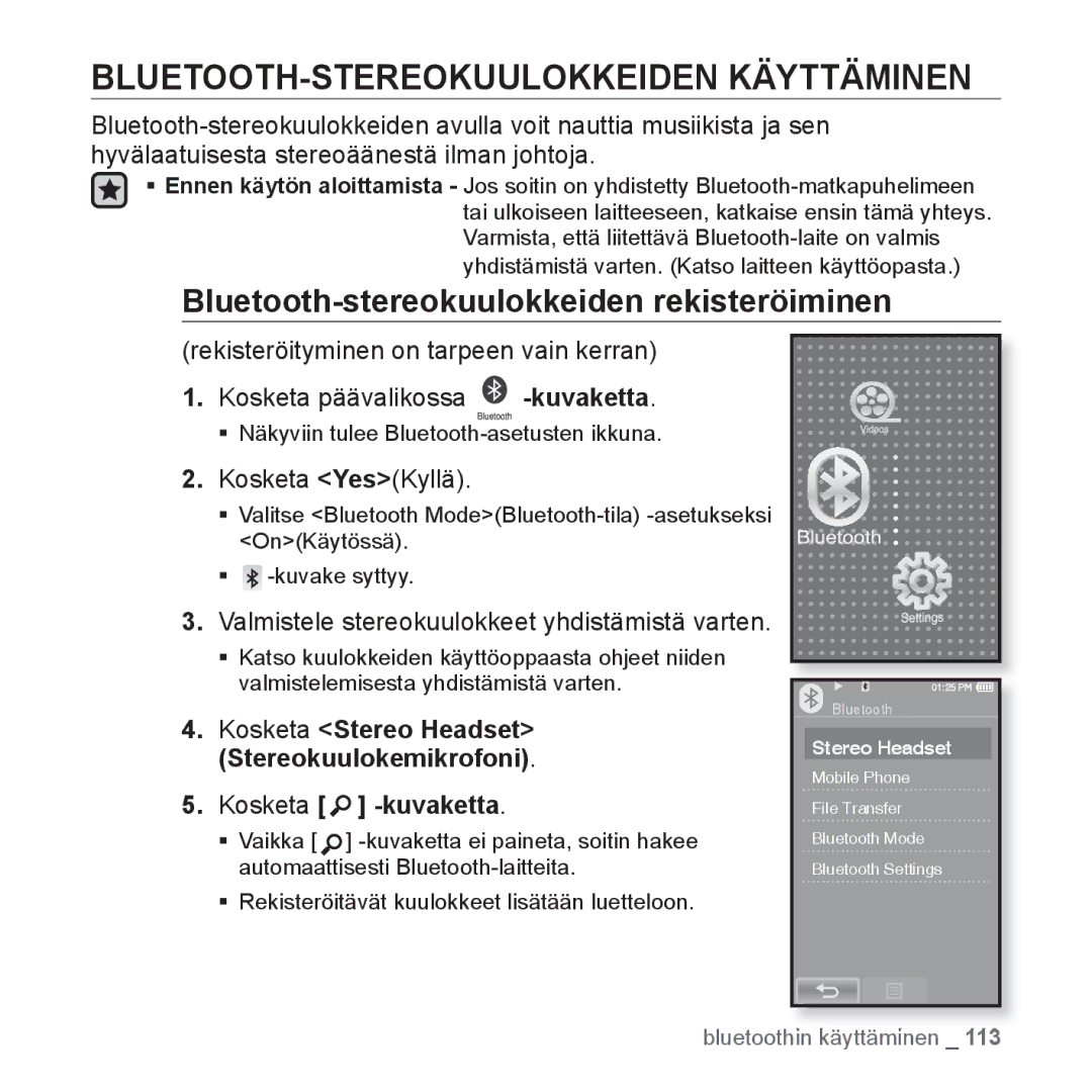 Samsung YP-P2JCW/XEE, YP-P2JEB/XEE BLUETOOTH-STEREOKUULOKKEIDEN Käyttäminen, Bluetooth-stereokuulokkeiden rekisteröiminen 