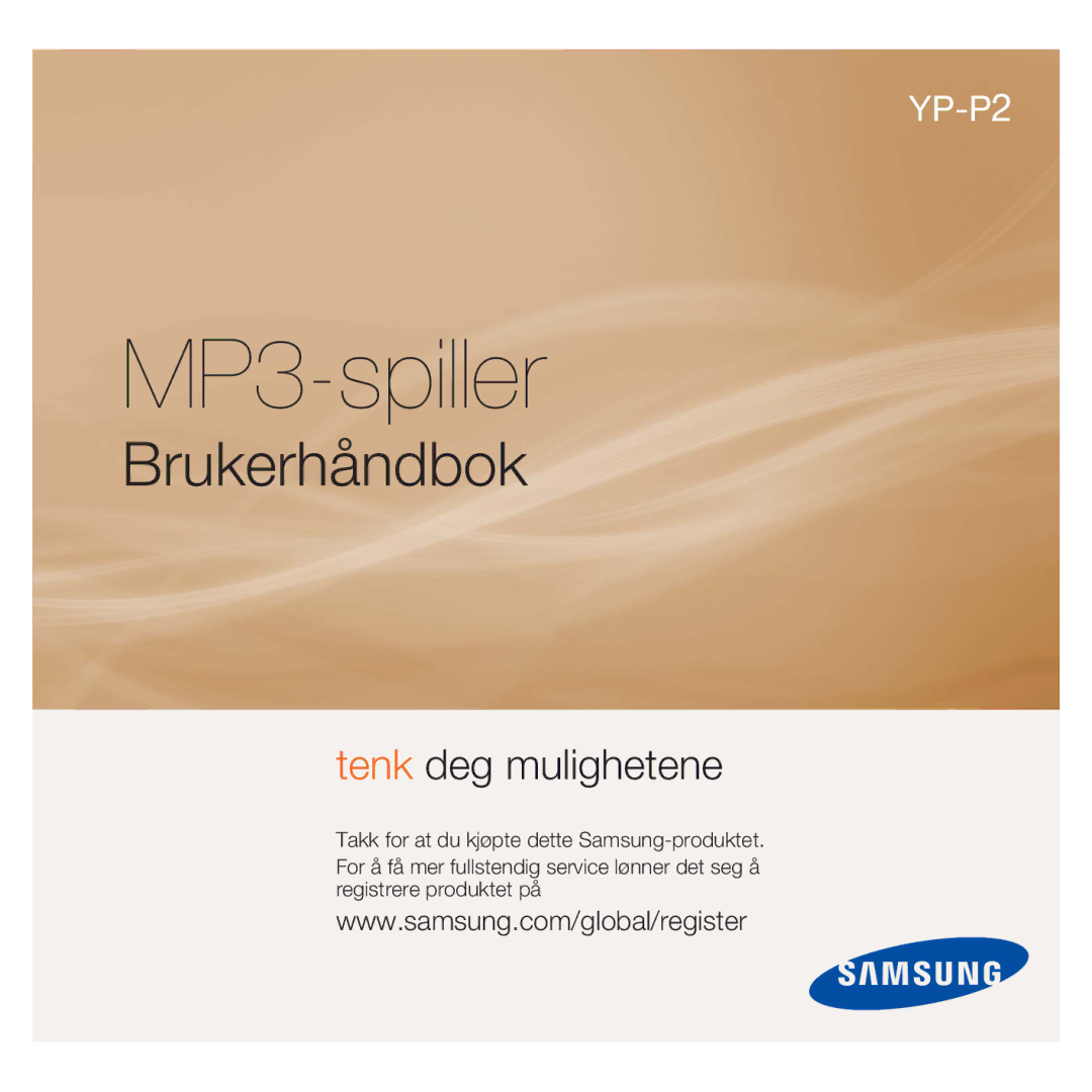 Samsung YP-P2JAW/XEE, YP-P2JEB/XEE, YP-P2JCB/XEE, YP-P2JCW/XEE, YP-P2JAB/XEE manual MP3-spiller, Brukerhåndbok 