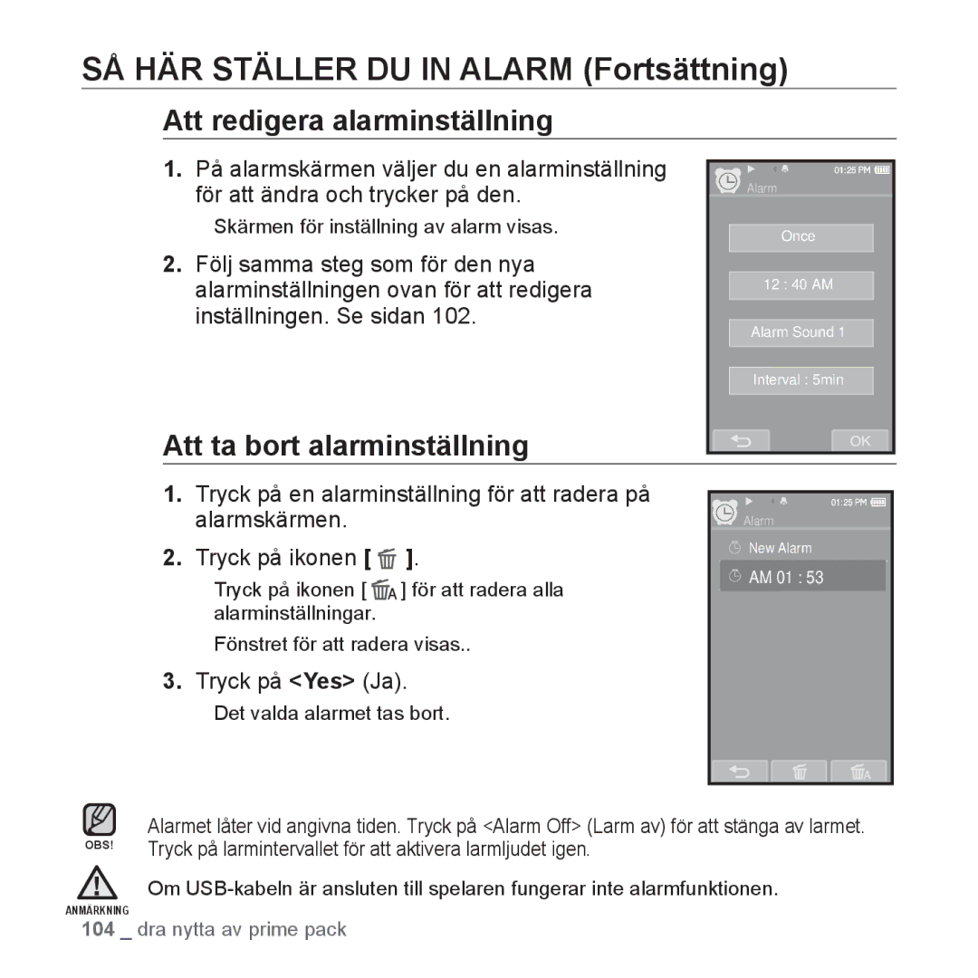 Samsung YP-P2JAB/XEE manual Att redigera alarminställning, Att ta bort alarminställning, ƒ Det valda alarmet tas bort 