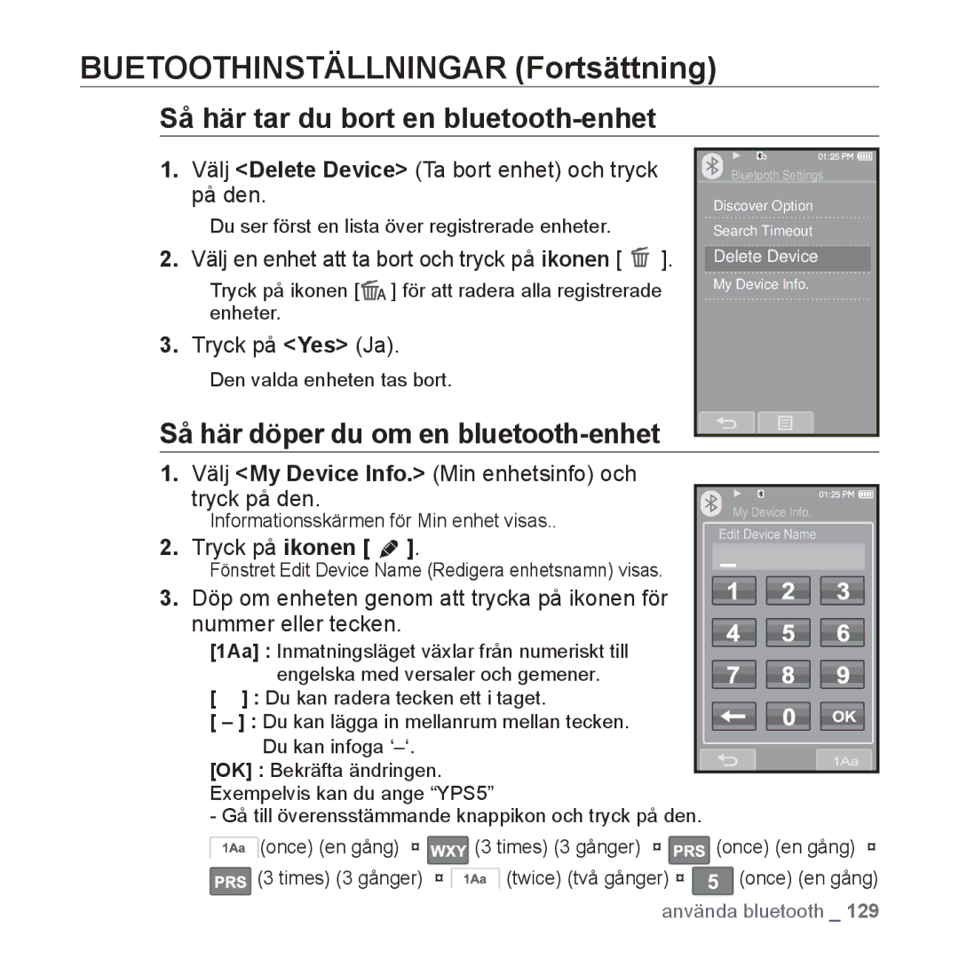 Samsung YP-P2JAB/XEE, YP-P2JEB/XEE, YP-P2JAW/XEE Buetoothinställningar Fortsättning, Så här tar du bort en bluetooth-enhet 